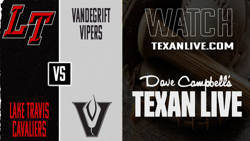 Lake Travis vs Vandegrift – 2:00 PM – 03/17/2026 – Baseball – Live from Vandegrift High School