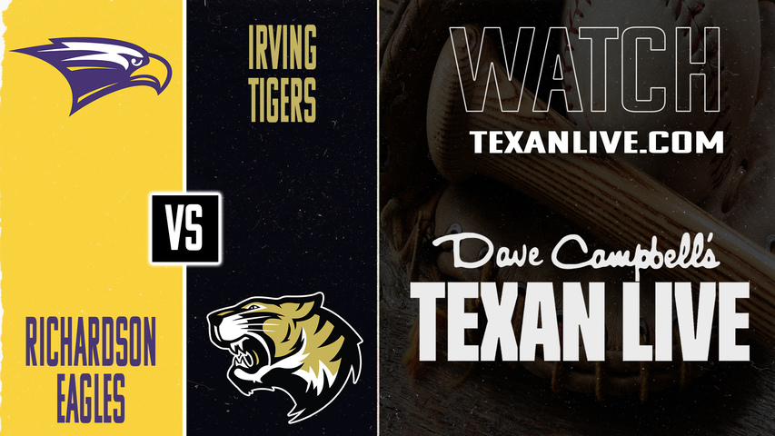 Richardson vs Irving – 7:00 PM – 03/17/2026 – Baseball – Live from The Nest