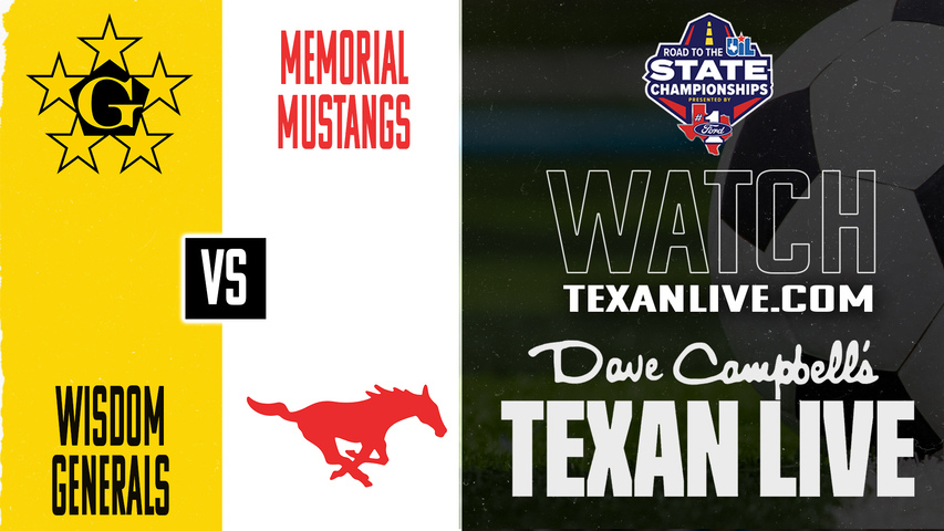 Wisdom vs Spring Branch Memorial – 5:00 PM – 03/19/2026 – Boys Soccer – Bi-District - Playoffs – Live from Tully Stadium