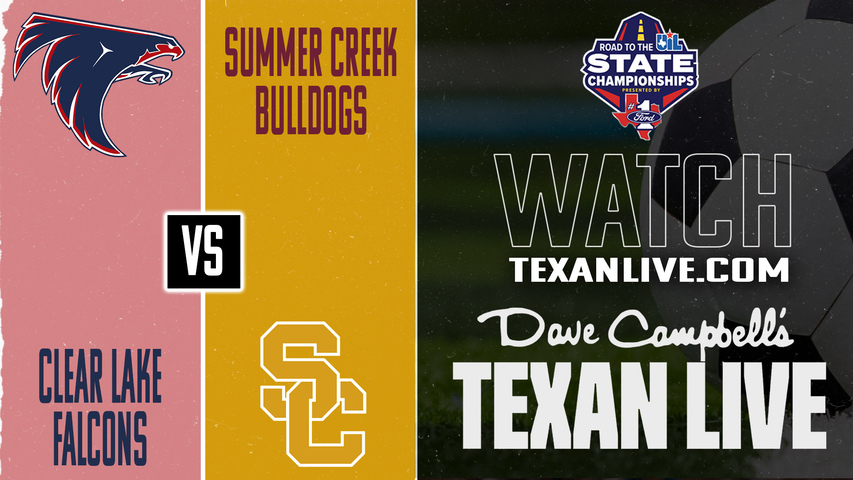 Clear Lake vs Summer Creek – 7:00 PM – 03/19/2026 – Boys Soccer – Bi-District - Playoffs – Live from Summer Creek High School