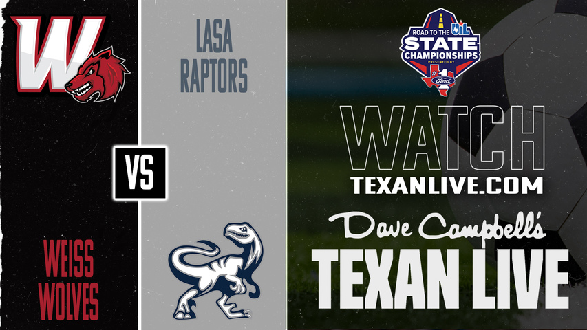 Weiss vs Austin LASA – 7:30 PM – 03/19/2026 – Girls Soccer – Bi-District - Playoffs – Live from Burger Stadium