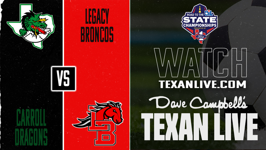 Southlake Carroll vs Mansfield Legacy – 8:00 PM – 03/20/2026 – Boys Soccer – Bi-District - Playoffs – Live from Crowley Stadium