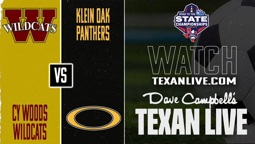 Cy Woods vs Klein Oak – 7:30 PM – 03/20/2026 – Boys Soccer – Bi-District - Playoffs – Live from Klein Oak High School