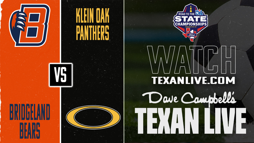 Bridgeland vs Klein Oak – 7:30 PM – 03/20/2026 – Girls Soccer – Bi-District - Playoffs – Live from CFFCU Stadium