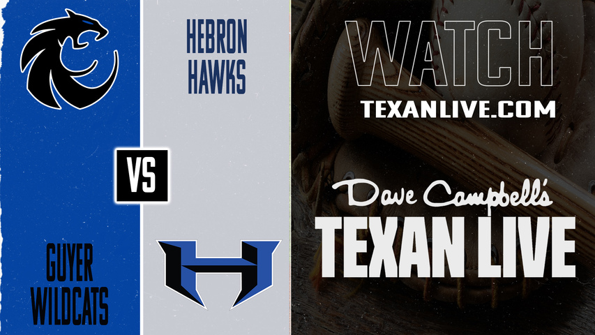 Guyer vs Hebron – 7:00 PM – 03/27/2026 – Baseball – Live from Hawk Field