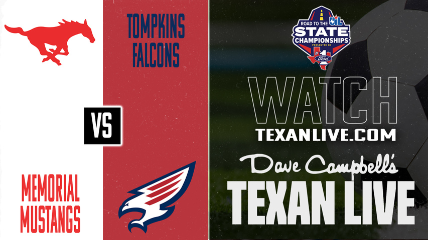 Spring Branch Memorial vs Tompkins – 5:30 PM – 03/24/2026 – Girls Soccer - Area Round - Playoffs – Live from Tully Stadium