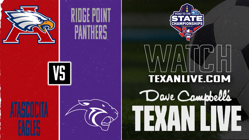 Atascocita vs Fort Bend Ridge Point – 7:00 PM – 03/24/2026 – Girls Soccer - Area Round - Playoffs – Live from Abshier Stadium
