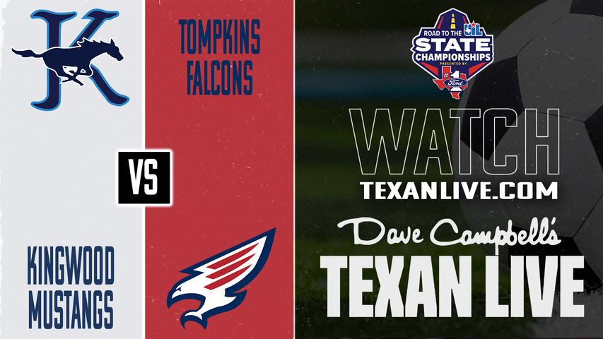 Kingwood vs Tompkins – 7:00 PM – 03/31/2026 – Girls Soccer – Regional Final - Playoffs – Live from Tomball ISD Stadium