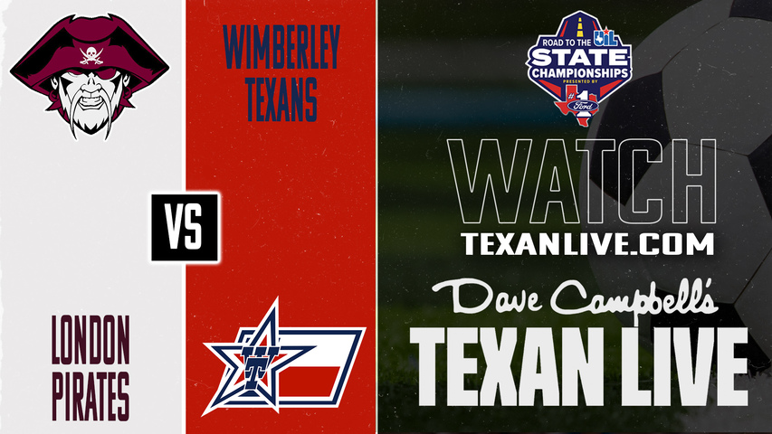 London vs Wimberley – 7:00 PM – 03/31/2026 – Girls Soccer – Regional Final - Playoffs – Live from Pleasanton High School