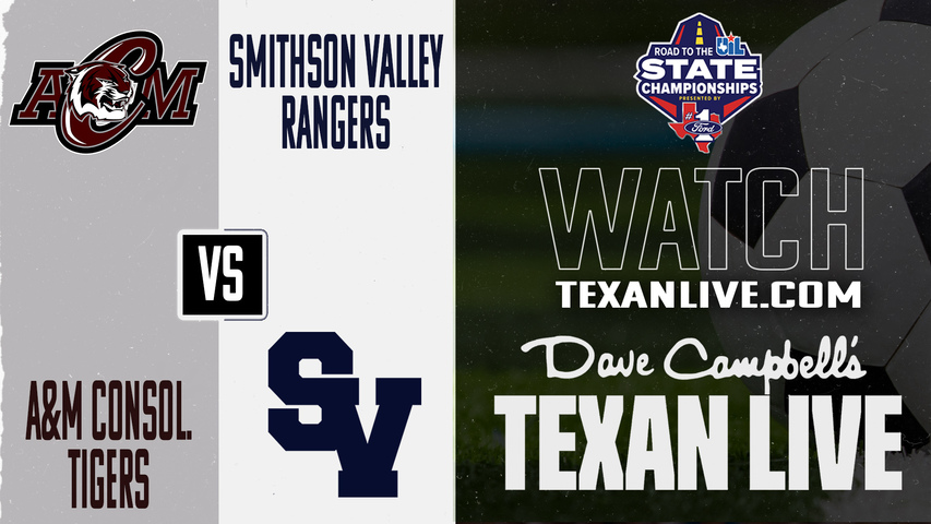 A&M Consolidated vs Smithson Valley – 7:00 PM – 04/03/2026 – Girls Soccer – State Semifinals - Playoffs – Live from Birkelbach Field