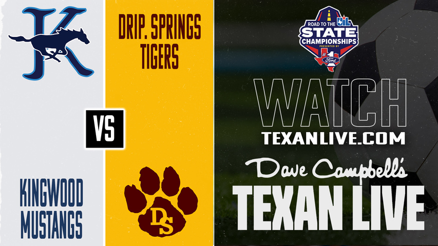 Kingwood vs Dripping Springs – 5:00 PM – 04/03/2026 – Girls Soccer – State Semifinals - Playoffs – Live from Merrill Green Stadium