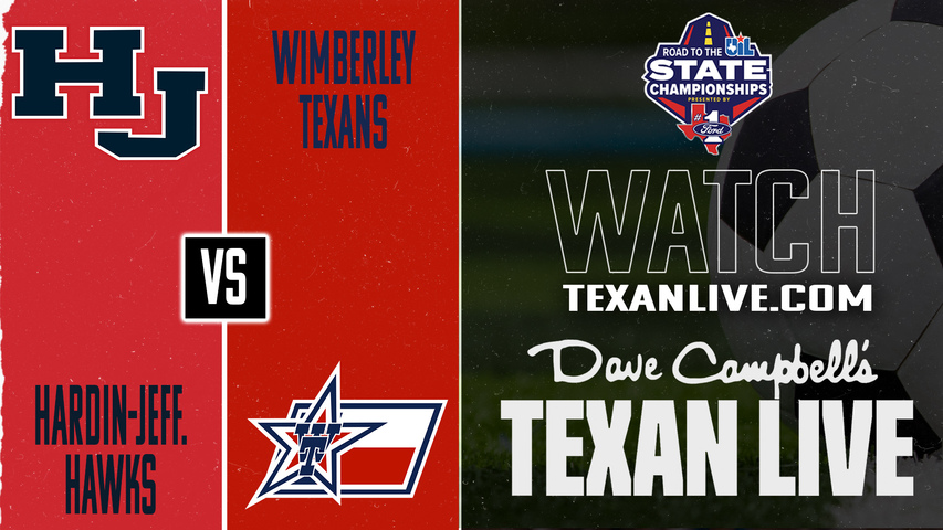 Hardin Jefferson vs Wimberley – 4:00 PM – 04/03/2026 – Girls Soccer – State Semifinals - Playoffs – Live from Legacy Stadium