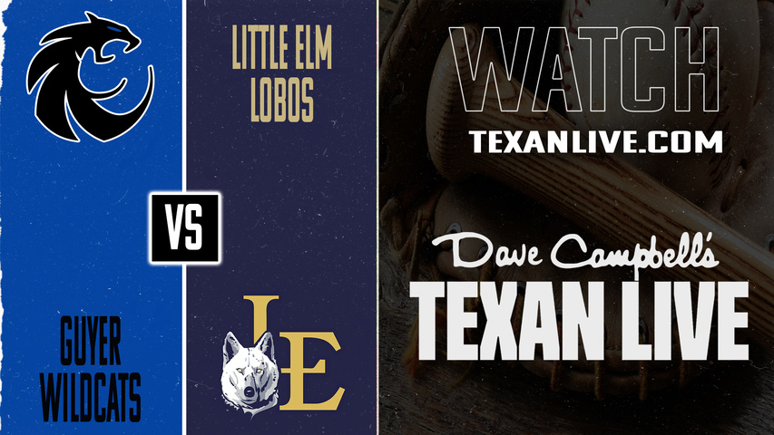 Guyer vs Little Elm – 7:00 PM – 04/07/2026 – Boys Baseball – Live from The Backyard at Little Elm