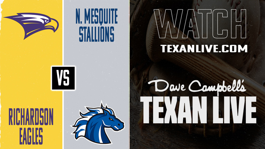 Richardson vs North Mesquite – 1:30 PM – 04/11/2026 – Boys Baseball – Live from The Nest