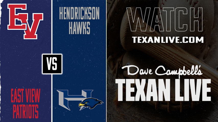 East View vs Hendrickson – 7:00 PM – 04/21/2026 – Boys Baseball – Live from Hendrickson High School