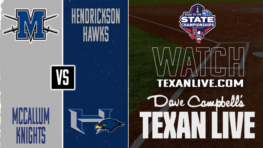 McCallum vs Hendrickson – 6:30 PM – 04/24/2026 – One Game Playoff - Softball – Bi-District – Playoffs – Live from Del Valle High School
