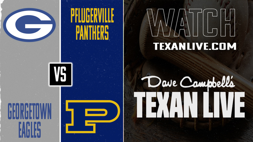 Georgetown vs Pflugerville – 7:00 PM – 04/23/2026 – Boys Baseball – Live from Pflugerville High School