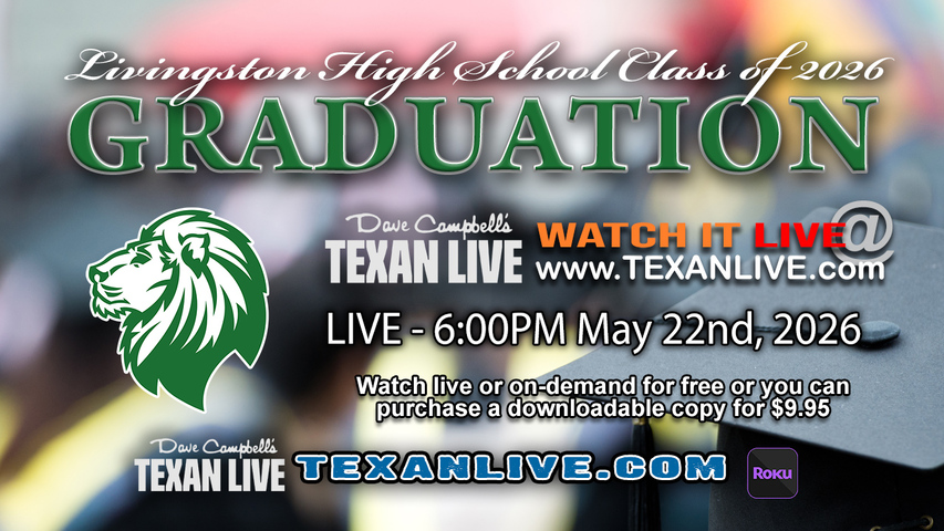 Livingston High School Graduation – 6PM - Friday, May 22nd, 2026 (FREE) - Livingston High School
