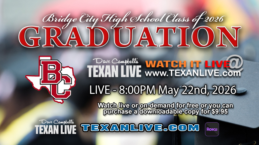 Bridge City High School Graduation – 8PM - Friday, May 22nd, 2026 (FREE) - Larry Ward Stadium