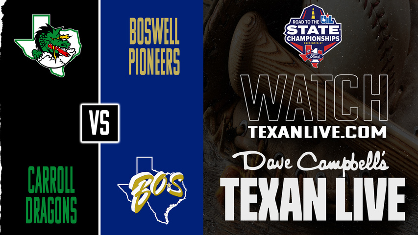 Ft. Worth Boswell Vs. Southlake Carroll – 7:00 PM – 04/30/2026 – Game Two – Bi-District - Playoffs - Baseball – Live from Southlake Carroll High School