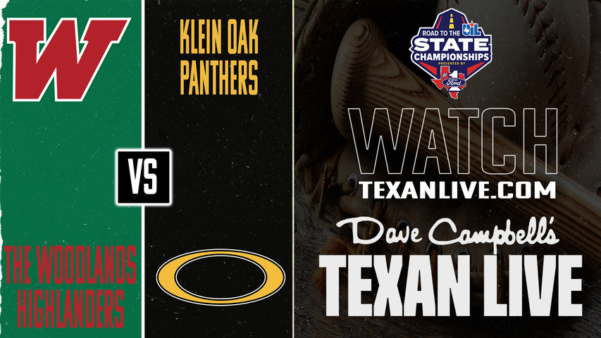 The Woodlands vs Klein Oak – 7:00 PM – 05/07/2026 – Game One - Area Round - Playoffs - Baseball – Live from Klein Oak High School