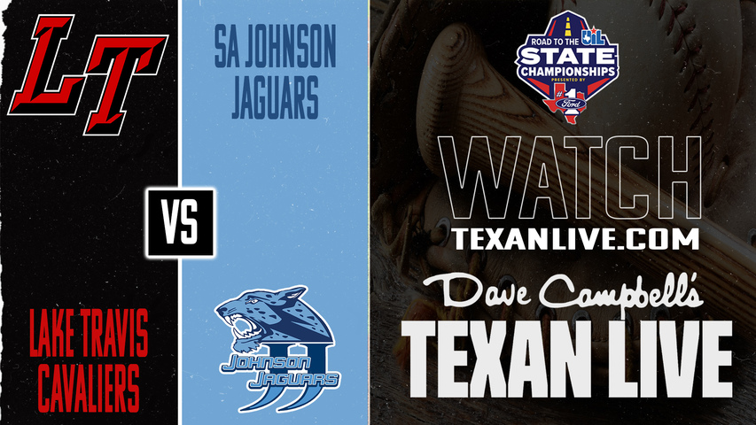 Lake Travis vs SA Johnson – 7:00 PM – 05/07/2026 – Game One - Area Round - Playoffs - Baseball – Live from NE Sports Complex