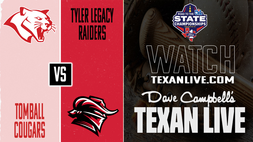 Tomball vs Tyler Legacy – Following game one – 05/22/2026 – Game Two – Regional Finals - Playoffs - Baseball – Live from Bosque River Ballpark