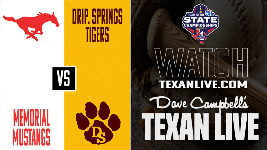 Spring Branch Memorial vs Dripping Springs – 1:00 PM – 5/30/2026 – Game Three (if needed) – State Semifinals - Playoffs - Baseball – Live from Schroeder Park