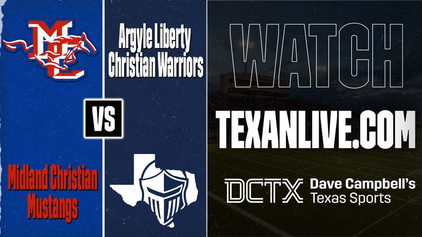Argyle Liberty Christian vs Midland Christian – 7:30pm – 8/21/2026 – Football – – Live from Warrior Stadium