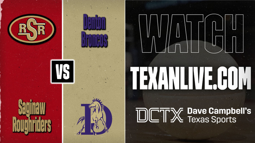 Saginaw vs Denton – 6:30 PM – 08/25/2026 – Volleyball – Live from Denton High School