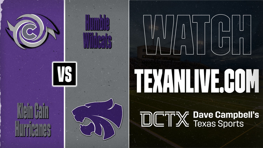 Klein Cain vs Humble – 7:00 PM – 08/27/2026 – Football – Live from Turner Stadium