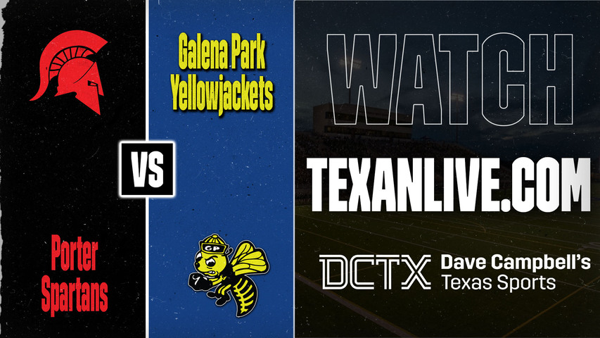 Porter vs Galena Park – 7:00 PM – 08/27/2026 – Football – Live from Galena Park ISD Stadium