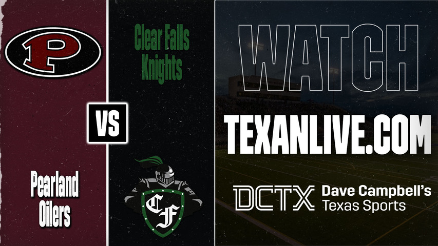 Pearland vs Clear Falls – 7:00 PM – 08/28/2026 – Football – Live from Challenger Columbia Stadium