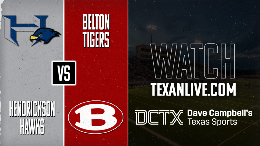 Hendrickson vs Belton – 7:00 PM – 08/28/2026 – Football – Live from Tiger Field