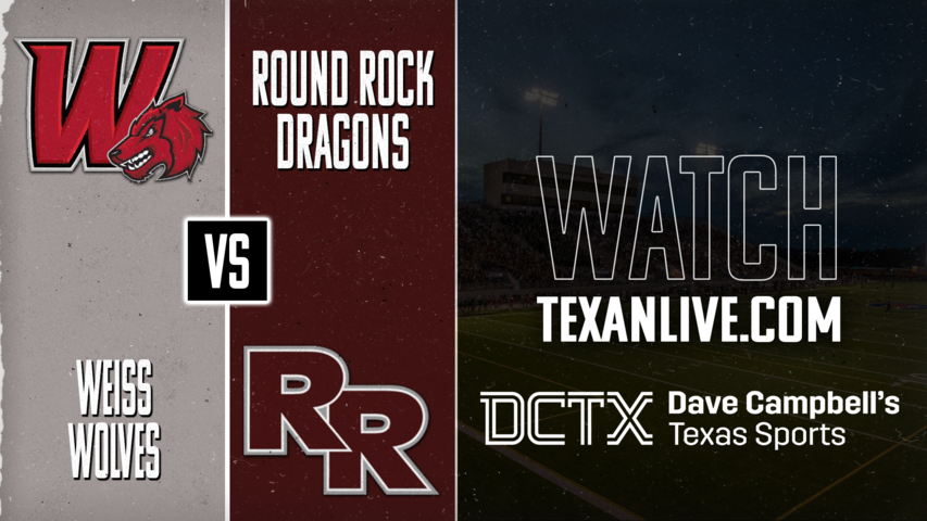 Weiss vs Round Rock – 7:00 PM – 08/28/2026 – Football – Live from Dragon Stadium