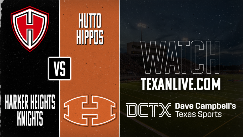 Harker Heights vs Hutto – 7:30 PM – 08/28/2026 – Football – Live from Hutto Memorial Stadium