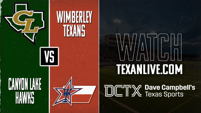 Canyon Lake vs Wimberley – 7:30 PM – 08/28/2026 – Football – Live from Texan Stadium