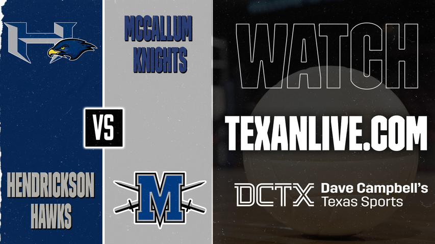 Hendrickson vs McCallum – 6:30 PM – 09/01/2026 – Volleyball – Live from McCallum High School