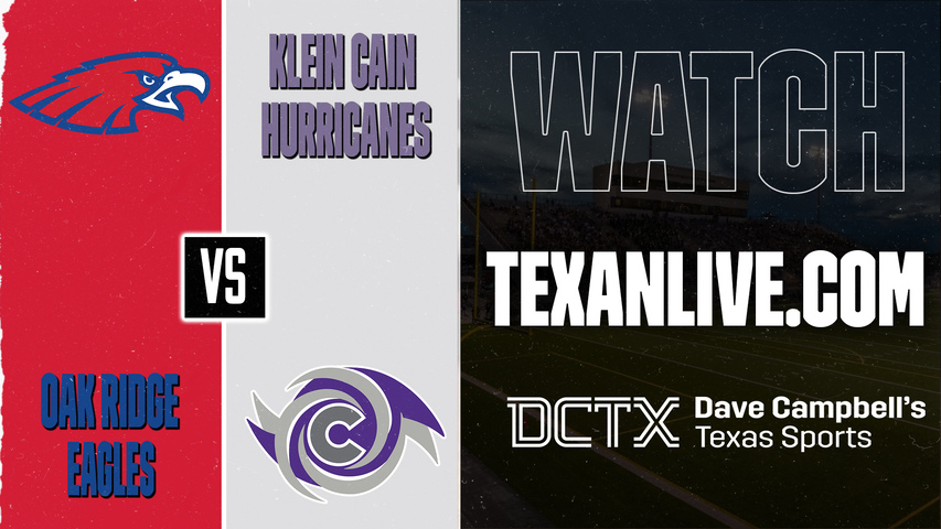 Oak Ridge vs Klein Cain – 7:00 PM – 09/04/2026 – Football – Live from Klein Memorial Stadium