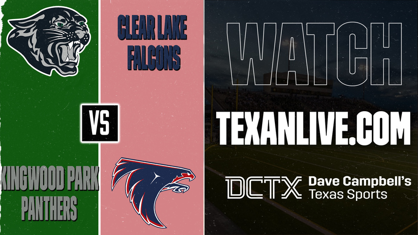 Kingwood Park vs Clear Lake – 7:00 PM – 09/04/2026 – Football – Live from Clear Creek Veterans Memorial Stadium