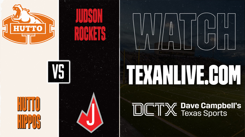 Hutto vs Converse Judson – 7:00 PM – 09/04/2026 – Football – Live from Rutledge Stadium