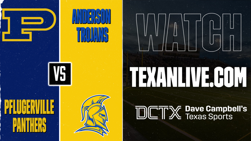 Pflugerville vs Anderson – 7:00 PM – 09/04/2026 – Football – Live from House Park