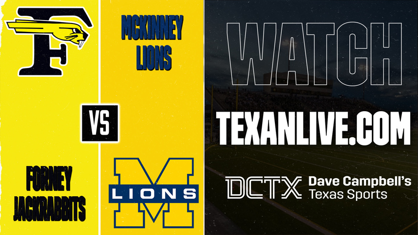 Forney vs McKinney – 7:00 PM – 09/04/2026 – Football – Live from McKinney ISD Stadium