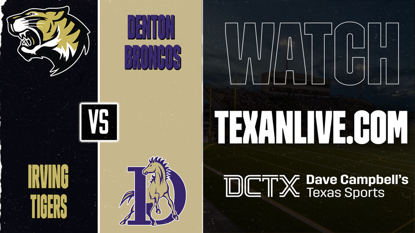Irving vs Denton – 7:00 PM – 09/04/2026 – Football – Live from CH Collins Athletic Complex