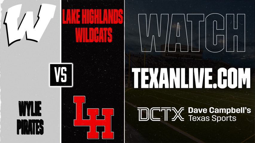 Wylie vs Lake Highlands – 7:00 PM – 09/04/2026 – Football – Live from Wildcat Ram Stadium