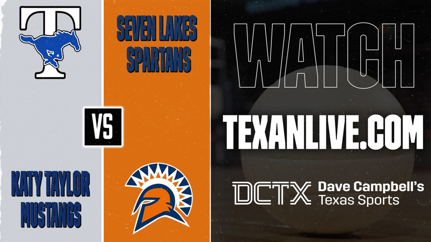 Katy Taylor vs Seven Lakes – 5:30 PM – 09/08/2026 – Volleyball – Live from Seven Lakes High School