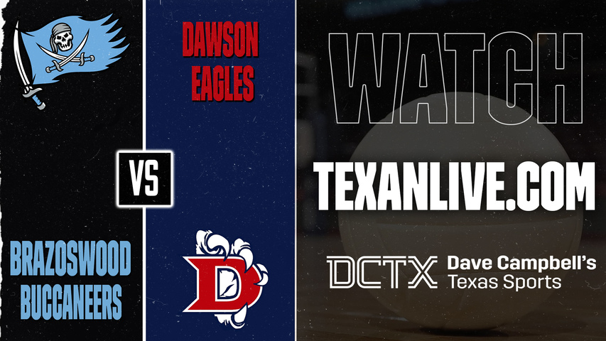 Brazoswood vs Dawson – 6:30 PM – 09/08/2026 – Volleyball – Live from Dawson High School