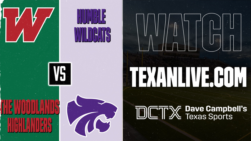 The Woodlands vs Humble – 7:00 PM – 09/11/2026 – Football – Live from Turner Stadium