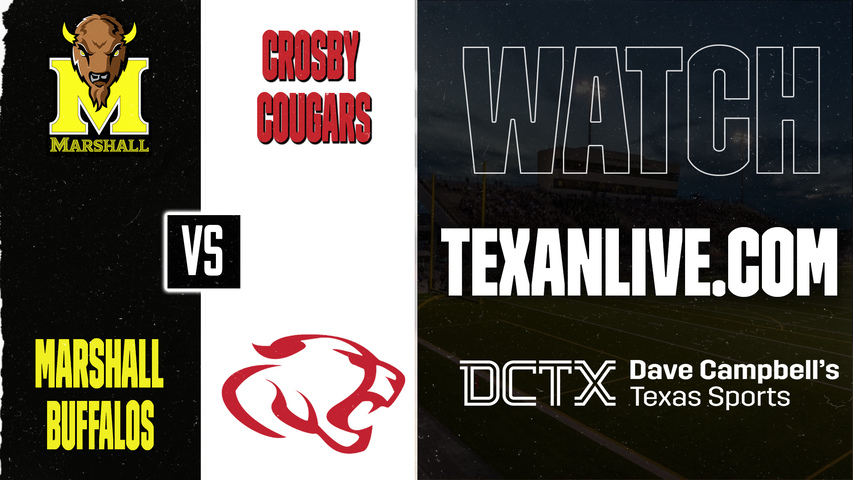 Fort Bend Marshall vs Crosby – 7:00 PM – 09/11/2026 – Football – Live from Cougar Stadium