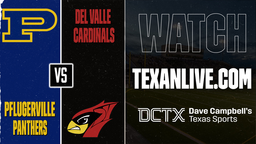 Pflugerville vs Del Valle – 7:00 PM – 09/11/2026 – Football – Live from Veterans Stadium